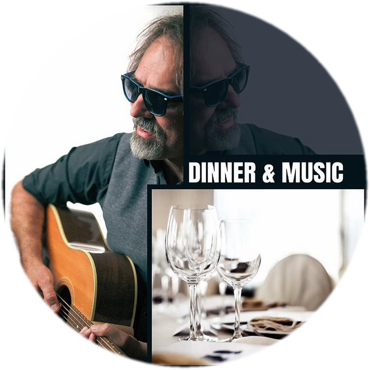 DINNER & MUSIC